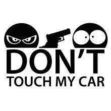 DON'T TOUCH MY CAR 001