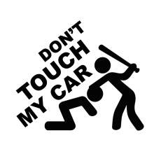 DON'T TOUCH MY CAR 002